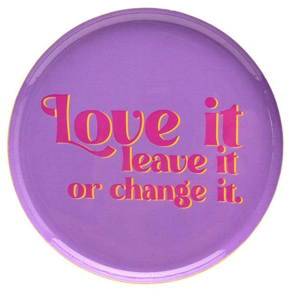 Gift Company Decorative Tray Love Trays Love it, Leave it.