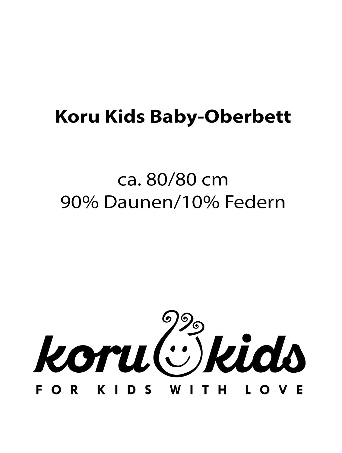 Koru Kids® Baby Down Bed - 80 x 80 cm - Baby Down Duvet - Suitable for Allergy Sufferers - Capacity 150 g